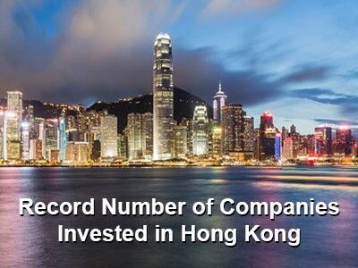 Record Number of Companies Invested in Hong Kong 