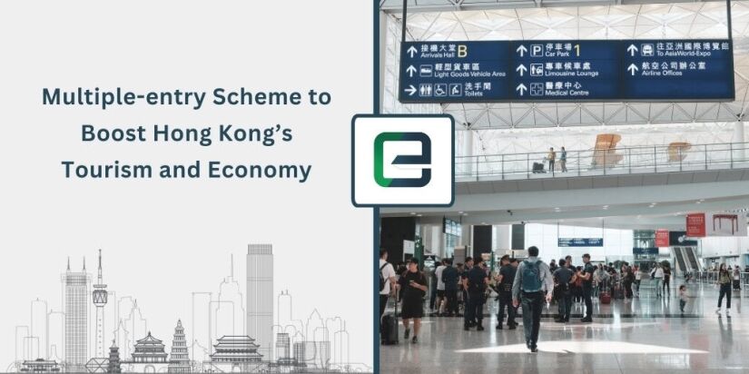 Multiple-entry Scheme to Boost Hong Kong’s Tourism and Economy Multiple-entry Scheme to Boost Hong Kong’s Tourism and Economy