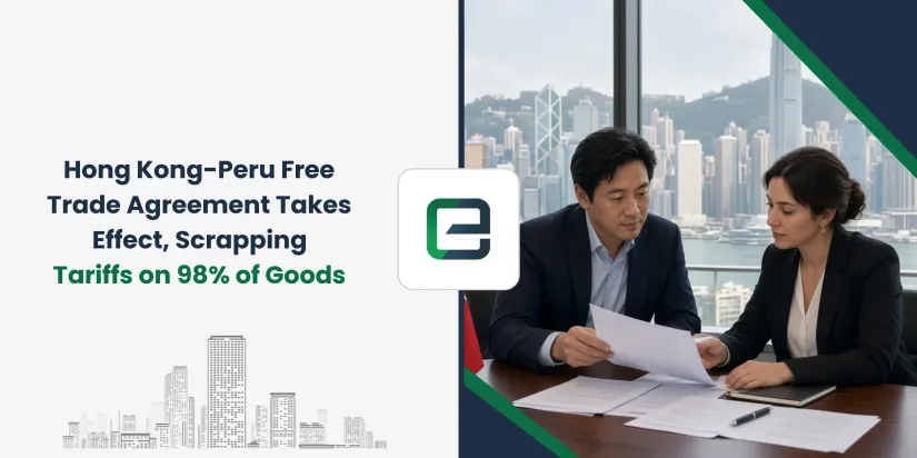 Hong Kong-Peru Free Trade Agreement Takes Effect, Scrapping Tariffs on 98% of Goods Hong Kong-Peru Free Trade Agreement Takes Effect, Scrapping Tariffs on 98% of Goods