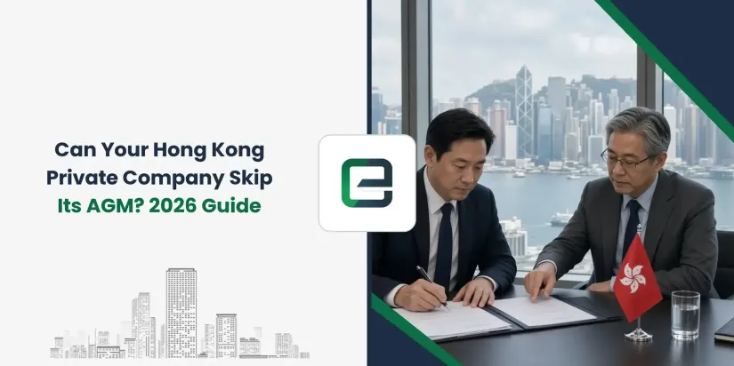 Can Your Hong Kong Private Company Skip Its AGM? 2026 Guide Can Your Hong Kong Private Company Skip Its AGM? 2026 Guide