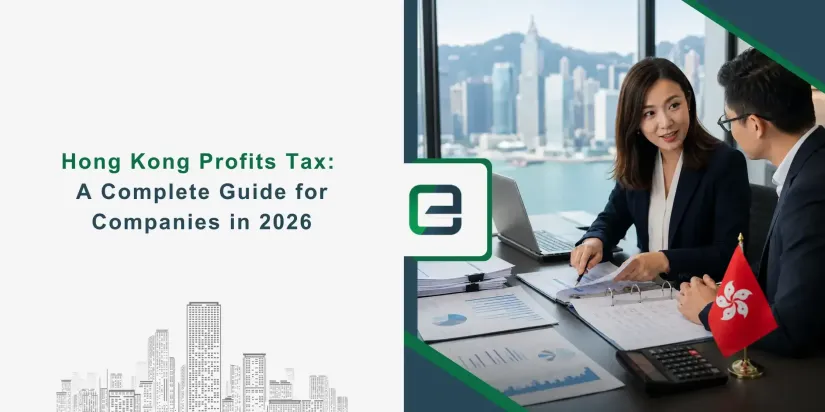 Hong Kong Profits Tax Hong Kong Profits Tax: A Complete Guide for Companies in 2026 Banner Image